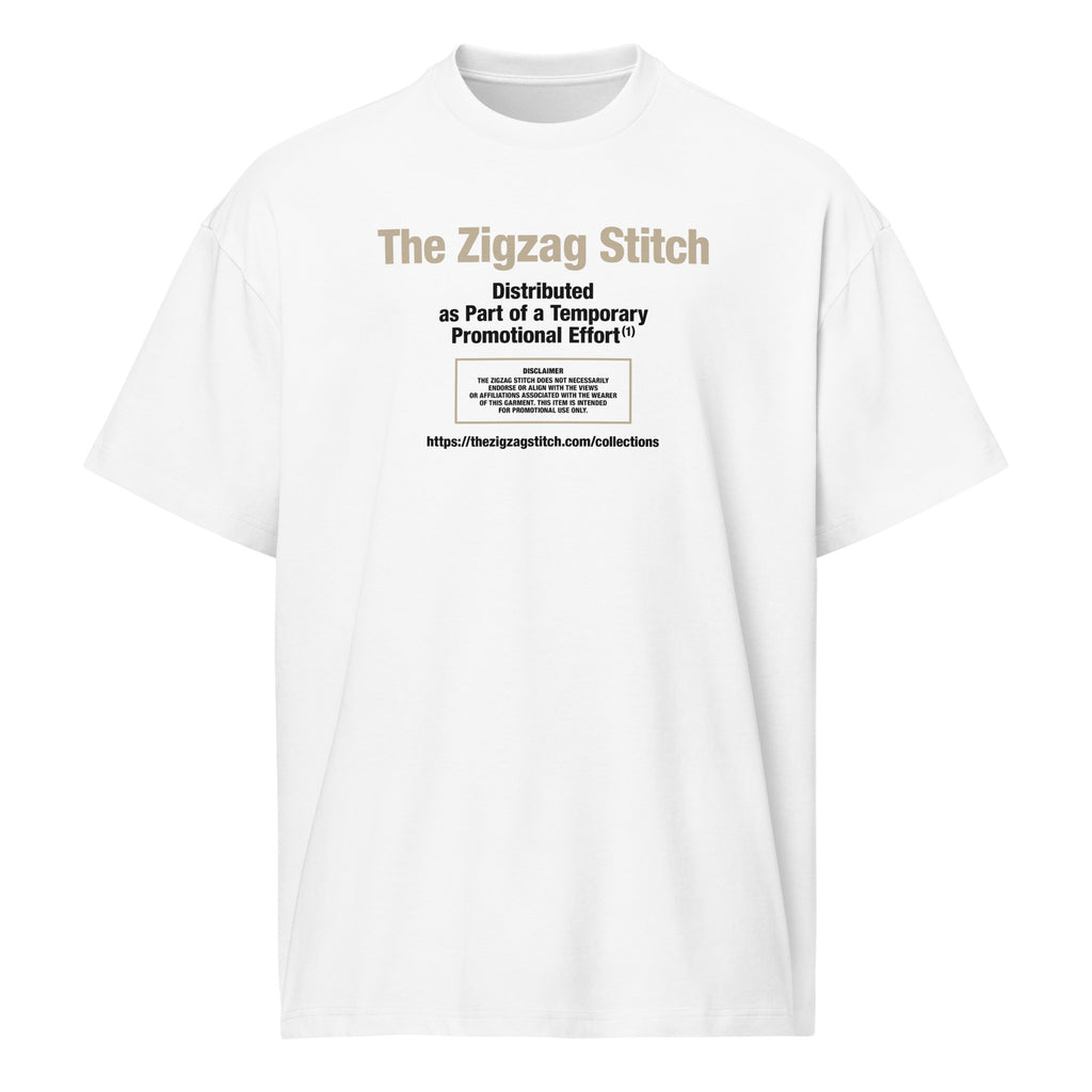Ghost view of white t-shirt with graphic print. Reads “Distributed as Part of a Promotional Effort” designed by The Zigzag Stitch